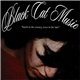 Black Cat Music - Hands In The Estuary, Torso In The Lake